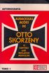 Audaciosas Aes de Otto Skorzeny