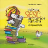 Prmio SESC de contos infantis Monteiro Lobato - Edio 2010