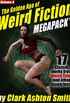 The Golden Age of Weird Fiction MEGAPACK  Vol. 6: Clark Ashton Smith