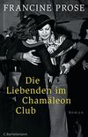 Die Liebenden im Chamleon Club: Roman (German Edition)