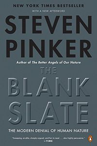The Blank Slate: The Modern Denial of Human Nature (English Edition)