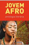 Jovem afro: antologia literria