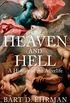 Heaven and Hell: A History of the Afterlife (English Edition)