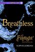 Breathless (Firelight Book 1) (English Edition)