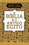 A Bblia e o Antigo Egito