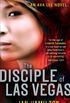 The Disciple of Las Vegas: 2 (Ava Lee) (English Edition)