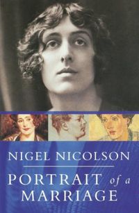Portrait Of A Marriage: Vita Sackville-West and Harold Nicolson (English Edition) eBook Kindle
