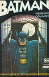 Batman - As primeiras aventuras de Batman (coleo invictus n 18)