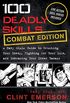 100 Deadly Skills: COMBAT EDITION: A Navy SEAL