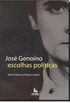 Jose Genoino - Escolhas Politicas