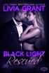 Black Light: Rescued (Black Light Series Book 6) (English Edition)