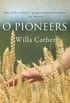 O Pioneers (Hesperus Classics) (English Edition)