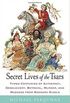 Secret Lives of the Tsars