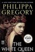 The White Queen: A Novel (The Plantagenet and Tudor Novels Book 2) (English Edition)