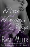Rare and Precious Things