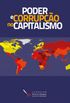 Poder e corrupo do capitalismo