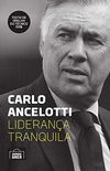 Carlo Ancelotti: liderana tranquila