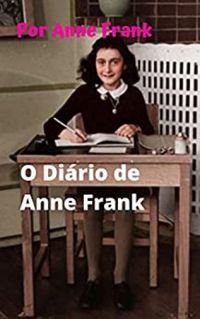 O Dirio De Anne Frank