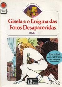 Gisela e o Enigma das Fotos Desaparecidas
