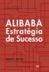 Alibaba - Estratgia de Sucesso