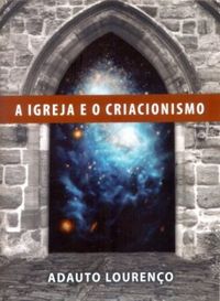 A Igreja e o Criacionismo