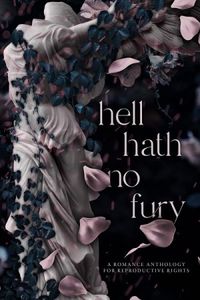 Hell Hath No Fury