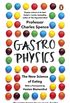 Gastrophysics: The New Science of Eating (English Edition)