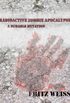 Radioactive Zombie Apocalypse: A Durable Mutation (English Edition)