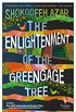 The Enlightenment of the Greengage Tree: A Novel (English Edition)