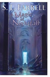 A Magic of Nightfall: A Novel of the Nessantico Cycle (English Edition)