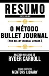 Resumo estendido: O mtodo Bullet Journal Method
