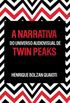 A Narrativa do Universo Audiovisual de Twin Peaks