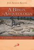A Bblia, a arqueologia e a histria de Israel e Jud