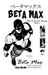 BETA MAX #01