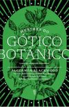 Mestres do Gótico Botânico