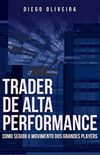 Trader de Alta Performance