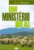 Um Ministrio Ideal - Volume 1