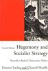 Phronesis Series Hegemony And Socialist Strategy New Edition