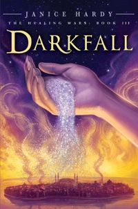 The Healing Wars: Book III: Darkfall (English Edition)