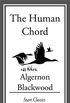 The Human Chord (English Edition)