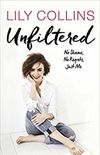 Unfiltered: No Shame, No Regrets, Just Me