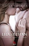 A Tentao de Lila e Ethan (The Temptation of Lila & Ethan)