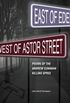 East of Eden, West of Astor Street: Poems of the Andrew Cunanan Killing Spree
