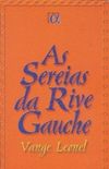 As sereias da Rive Gauche