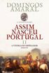 Assim Nasceu Portugal - Volume 2