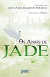 Os anjos de Jade