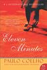 Eleven Minutes: A Novel (P.S.) (English Edition)