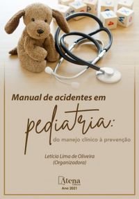 Manual de acidentes em pediatria: Do manejo clnico  preveno