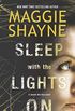 SLEEP WITH THE LIGHTS ON (A Brown and De Luca Novel Book 1) (English Edition)