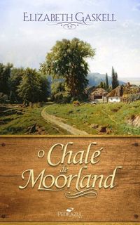 O Chal de Moorland
